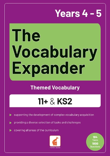 Бумажная книга «The Vocabulary Expander: Themed Vocabulary for 11+ and KS2 - Years 4 and 5», авторов Foxton Books, Ян Вебли - фото №1