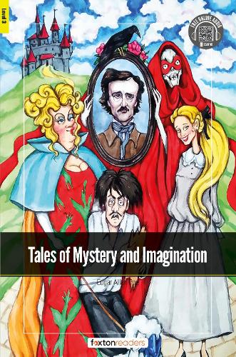 Бумажная книга «Tales of Mystery and Imagination - Foxton Readers Level 3 (900 Headwords CEFR B1) with free online AUDIO», автор Foxton Books - фото №1