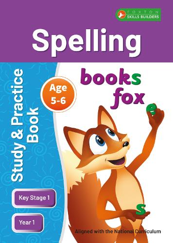 Паперова книга «KS1 Spelling Study & Practice Book for Ages 5-6 (Year 1) Perfect for learning at home or use in the classroom», автор Foxton Books - фото №1