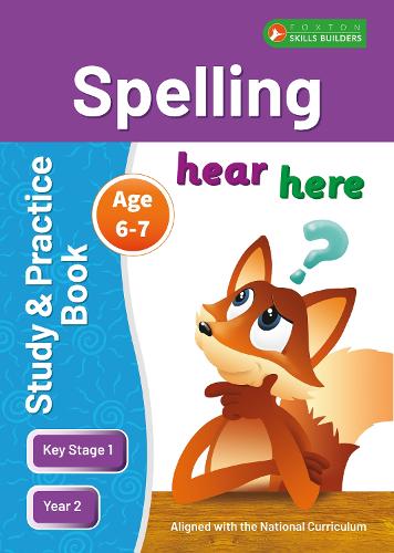 Паперова книга «KS1 Spelling Study & Practice Book for Ages 6-7 (Year 2) Perfect for learning at home or use in the classroom», автор Foxton Books - фото №1