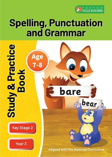 Паперова книга «KS2 Spelling, Grammar & Punctuation Study and Practice Book for Ages 7-8 (Year 3) Perfect for learning at home or use in the classroom», автор Foxton Books - фото №1