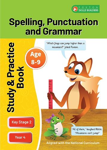 Паперова книга «KS2 Spelling, Grammar & Punctuation Study and Practice Book for Ages 8-9 (Year 4) Perfect for learning at home or use in the classroom», автор Foxton Books - фото №1