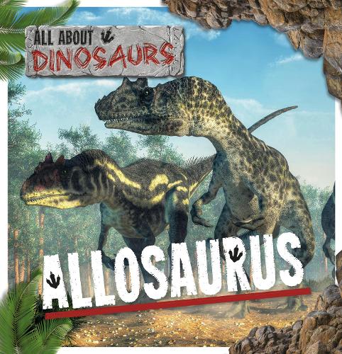 Бумажная книга «Allosaurus», автор Миньонне Гунасекара - фото №1