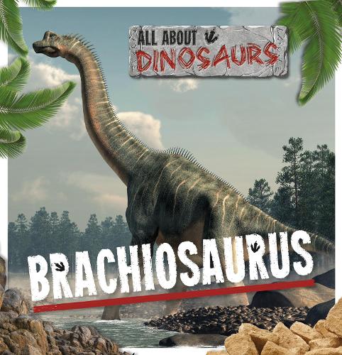 Бумажная книга «Brachiosaurus», автор Миньонне Гунасекара - фото №1