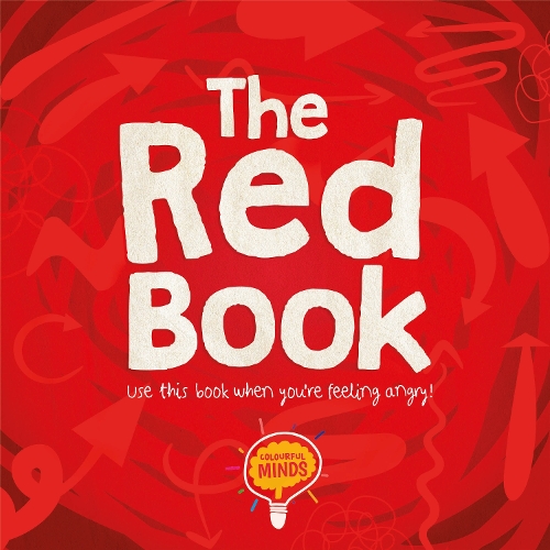 [object Object] «The Red Book: Use this book when you're feeling angry!», автор Уильям Энтони - фото №1