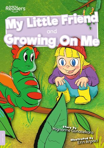 Бумажная книга «My Little Friend and Growing On Me», автор Миньонне Гунасекара - фото №1