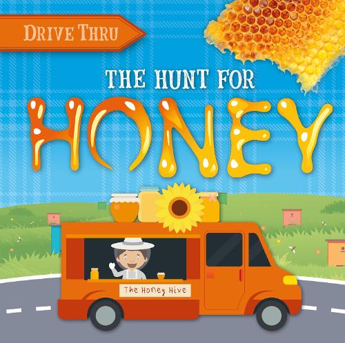 [object Object] «The Hunt for Honey», автор Харриет Брандл - фото №1