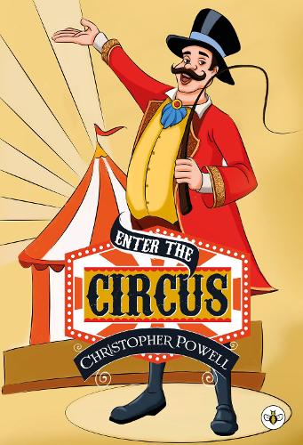 Паперова книга «Enter the Circus», автор Крістофер Пауелл - фото №1