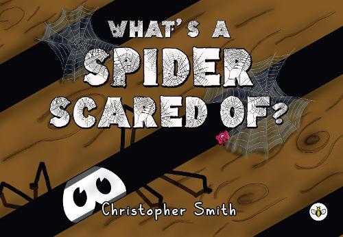 Бумажная книга «What's a Spider Scared of?», автор Кристофер Смит - фото №1
