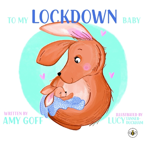 Бумажная книга «To My Lockdown Baby», автор Эми Гофф - фото №1