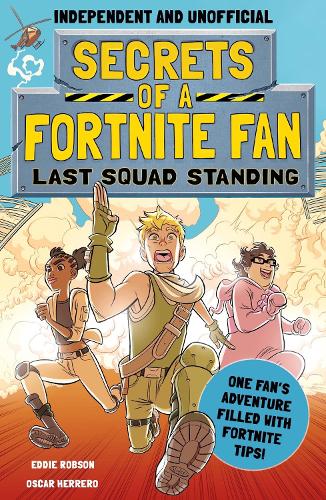 [object Object] «Secrets of a Fortnite Fan 2», автор Эдди Робсон - фото №1