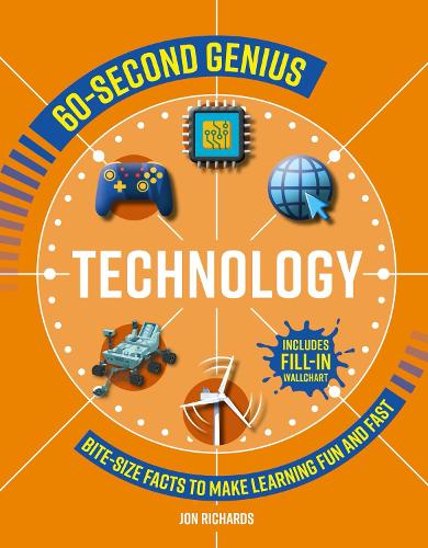 Бумажная книга «60-Second Genius: Technology: Bite-Size Facts to Make Learning Fun and Fast», автор Джон Ричардс - фото №1