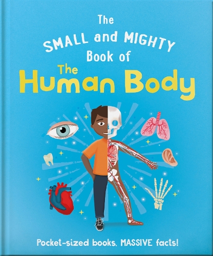 Бумажная книга «The Small and Mighty Book of the Human Body: Pocket-sized books, MASSIVE facts!», автор Том Джексон - фото №1