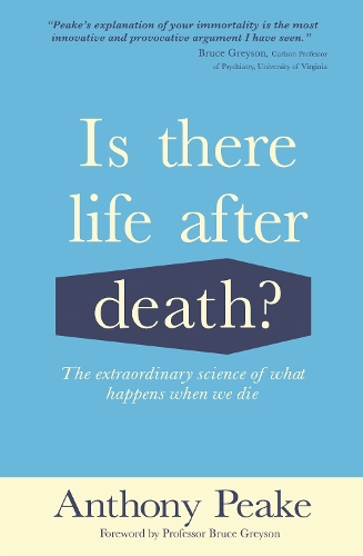 Бумажная книга «Is There Life After Death?: The Extraordinary Science of What Happens When We Die», автор Энтони Пик - фото №1
