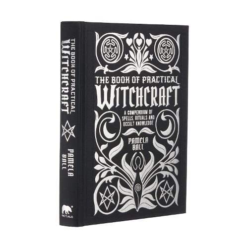 Бумажная книга «The Book of Practical Witchcraft: A Compendium of Spells, Rituals and Occult Knowledge», автор Памела Болл - фото №1