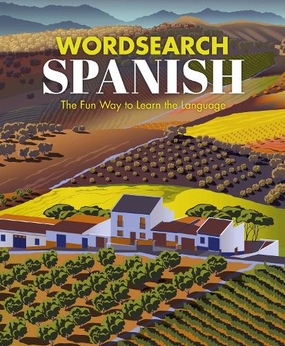 Бумажная книга «Wordsearch Spanish: The Fun Way to Learn the Language», автор Эрик Сондерс - фото №1