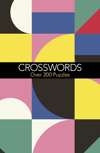 Бумажная книга «Crosswords: Over 200 Puzzles», автор Эрик Сондерс - фото №1