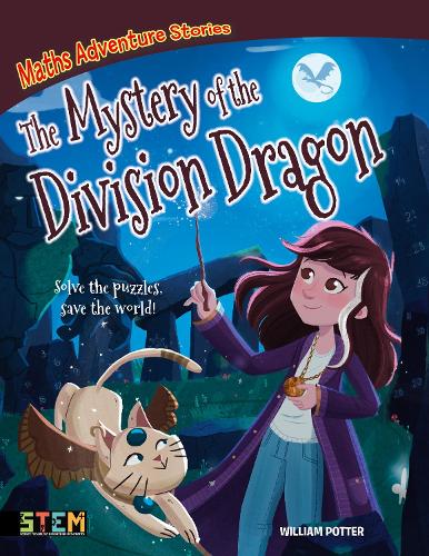 [object Object] «Maths Adventure Stories: The Mystery of the Division Dragon: Solve the Puzzles, Save the World!», автор Вільям Поттер - фото №1