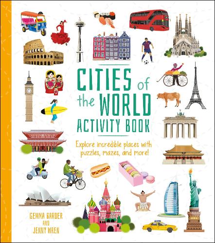[object Object] «Cities of the World Activity Book: Explore Incredible Places with Puzzles, Mazes, and more!» - фото №1
