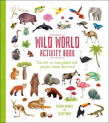 [object Object] «Wild World Activity Book: Discover our Living Planet with Puzzles, Mazes, and more!» - фото №1