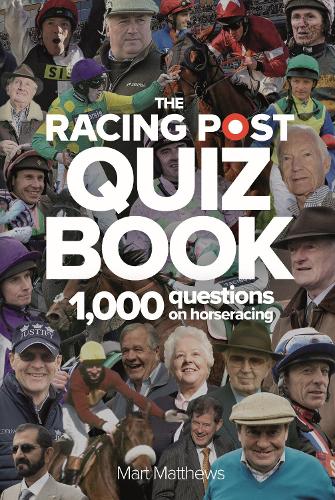 Бумажная книга «Racing Post Quiz Book», автор Март Мэтьюс - фото №1