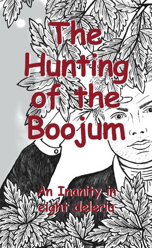 Бумажная книга «The Hunting of the Boojum: An Inanity in eight deleria», автор Сэмюэл Сигдон - фото №1