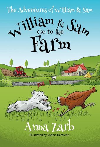 Бумажная книга «The Adventures of William & Sam - William & Sam Go to the Farm», автор Анна Зарб - фото №1