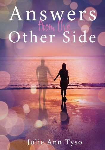 Паперова книга «Answers from the Other Side», автор Джулі Енн Тайсо - фото №1