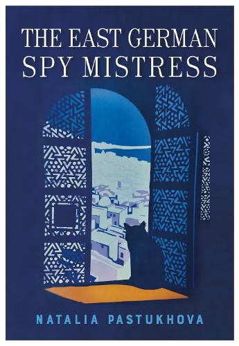 Паперова книга «The East German Spy Mistress», авторів Наталія Пастухова, Пітер Морріс - фото №1