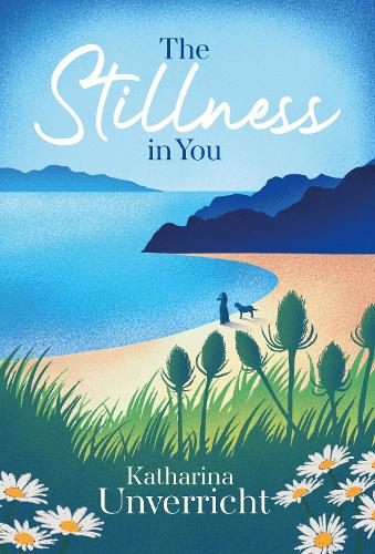 Бумажная книга «The Stillness in You», автор Катарина Унверрихт - фото №1