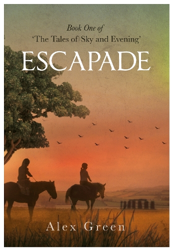 Бумажная книга «ESCAPADE: Book One of "The Tales of Sky and Evening"», автор Алекс Грин - фото №1