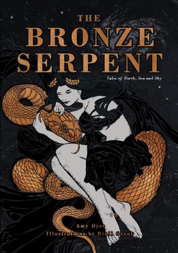 Бумажная книга «The Bronze Serpent: Tales of Earth, Sea and Sky», автор Эми Дайер - фото №1