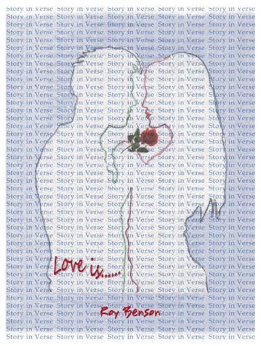 Бумажная книга «Love is ...: A Story in Verse», автор Рой Бенсон - фото №1