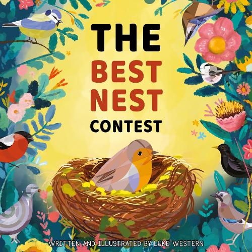 Бумажная книга «The Best Nest Contest», автор Люк Вестерн - фото №1