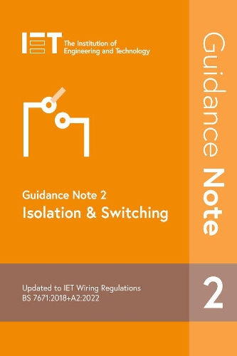 Бумажная книга «Guidance Note 2: Isolation & Switching», автор The Institution of Engineering and Technology - фото №1