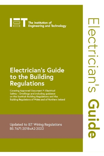 Бумажная книга «Electrician's Guide to the Building Regulations», автор The Institution of Engineering and Technology - фото №1