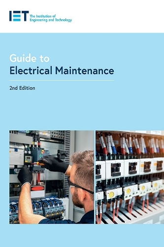 Бумажная книга «Guide to Electrical Maintenance», автор The Institution of Engineering and Technology - фото №1