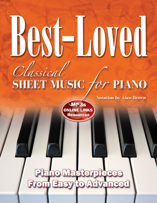 Бумажная книга «Best-Loved Classical Sheet Music for Piano: From Easy to Advanced» - фото №1