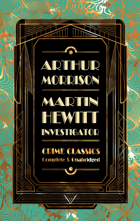 Паперова книга «Martin Hewitt, Investigator», автор Артур Моррісон - фото №1
