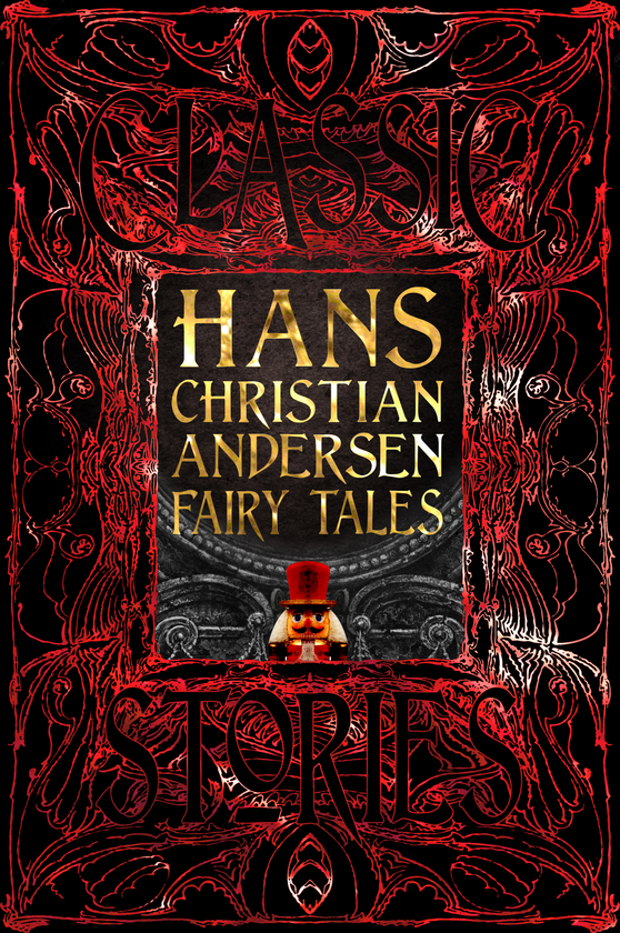 Бумажная книга «Hans Christian Andersen Fairy Tales: Classic Tales», автор Ханс Кристиан Андерсен - фото №1