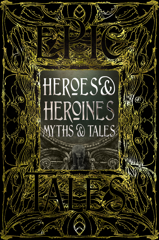 Паперова книга «Heroes & Heroines Myths & Tales: Epic Tales» - фото №1