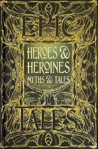 Паперова книга «Heroes & Heroines Myths & Tales: Epic Tales» - фото №1