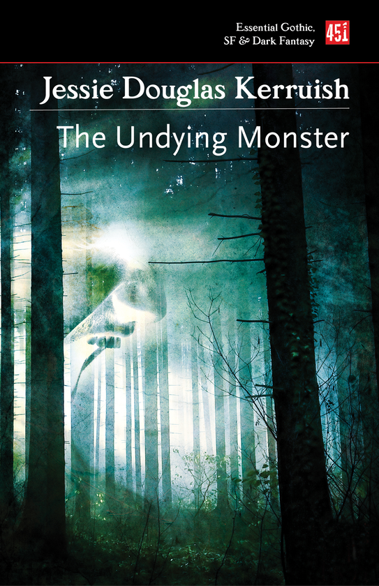 Паперова книга «The Undying Monster», автор Джессі Дуглас Керруіш - фото №1