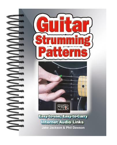 Паперова книга «Guitar Strumming Patterns: Easy-to-Use, Easy-to-Carry, One Chord on Every Page», авторів Джейк Джексон, Філ Доусон - фото №1