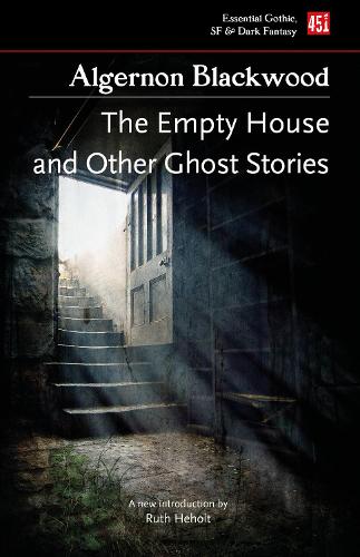 Бумажная книга «The Empty House, and Other Ghost Stories», автор Алджернон Блэквуд - фото №1