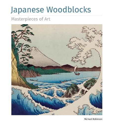 Паперова книга «Japanese Woodblocks Masterpieces of Art», автор Майкл Робінсон - фото №1