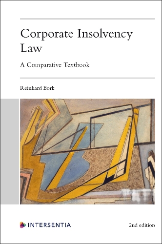 Паперова книга «Corporate Insolvency Law, 2nd edition: A Comparative Textbook», автор Райнхард Борк - фото №1