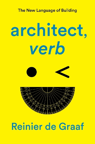 Паперова книга «architect, verb.: The New Language of Building» - фото №1