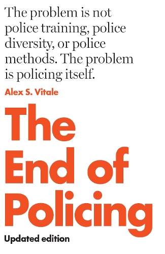 Бумажная книга «The End of Policing», автор Алекс С. Витале - фото №1