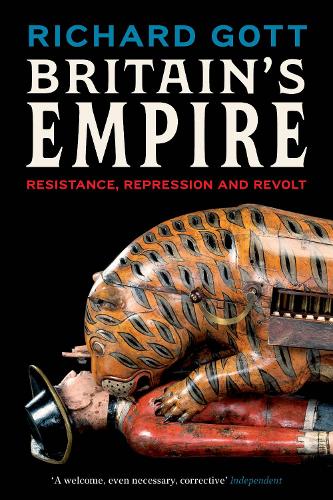 Бумажная книга «Britain's Empire: Resistance, Repression and Revolt», автор Ричард Готт - фото №1